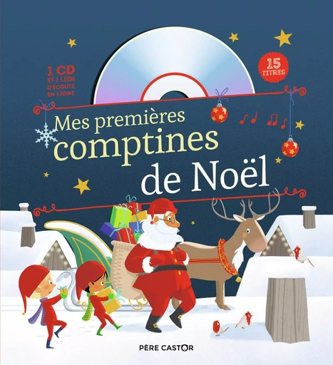 Mes premières comptines de Noël - Madeleine Brunelet,  COLLECTIF GRF - PERE CASTOR