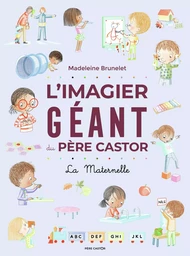 L'Imagier géant du Père Castor