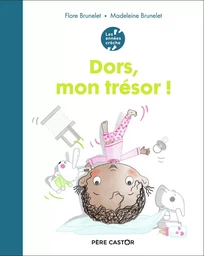 Les années crèche - Dors, mon trésor !