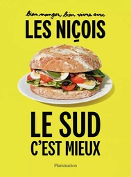 Bien manger, bien vivre avec les Niçois