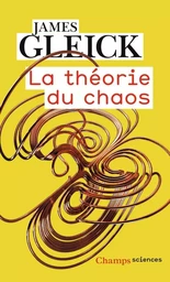 La Théorie du chaos