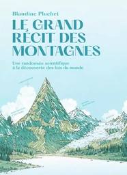 Le Grand récit des montagnes