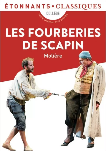 Les Fourberies de Scapin -  Molière - FLAMMARION