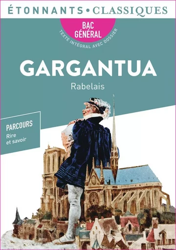 Gargantua - Bac 2025 - François Rabelais - FLAMMARION