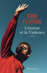 L'Amour et la Violence