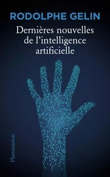 Dernières nouvelles de l'intelligence artificielle