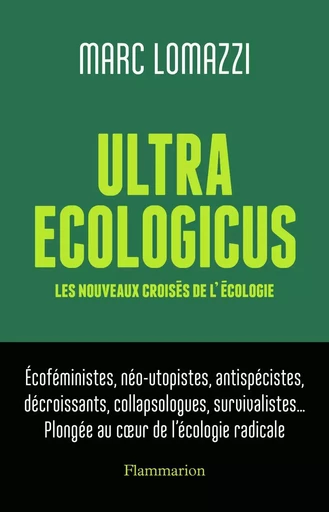 Ultra Ecologicus - Marc Lomazzi - FLAMMARION