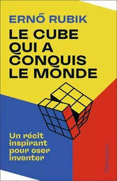 Le Cube qui a conquis le monde