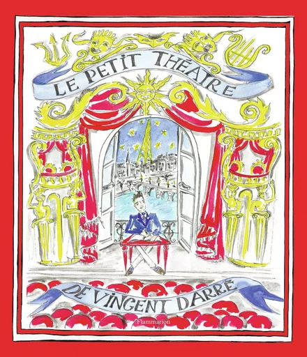 Le petit Théâtre de Vincent Darré - Vincent Darré - FLAMMARION