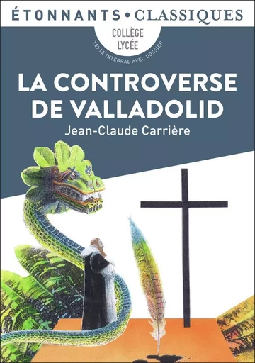 La Controverse de Valladolid - Jean-Claude Carrière - FLAMMARION