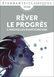 Rêver le progrès