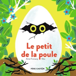 Le petit de la poule