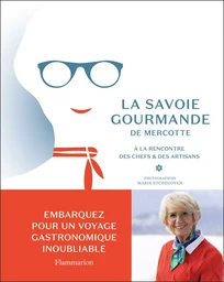 La Savoie gourmande de Mercotte