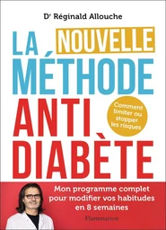 La Nouvelle Méthode anti-diabète