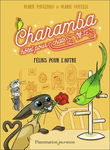 Charamba, hôtel pour chats - Félins pour l'autre - Marie Pavlenko - FLAM JEUNESSE