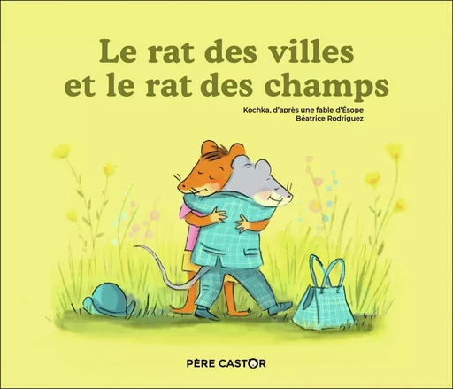 Le rat des villes et le rat des champs -  KOCHKA - PERE CASTOR