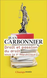 Droit et passion du droit