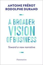 A Broader Vision of Business