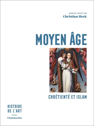 Moyen Âge - Christian HECK - FLAMMARION