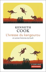 L'Ivresse du kangourou