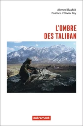 L'ombre des taliban