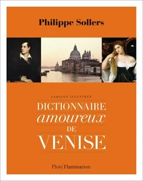 Dictionnaire amoureux de Venise