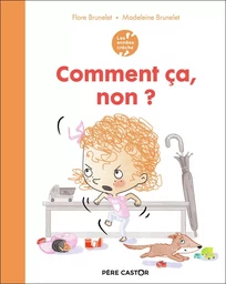 Les années crèche - Comment ça, non ?