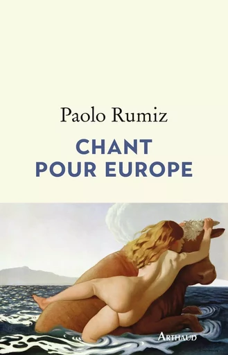 Chant pour Europe - Paolo RUMIZ - ARTHAUD