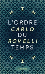 L'Ordre du temps (collector)