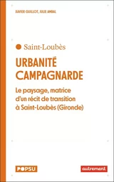 Urbanité campagnarde