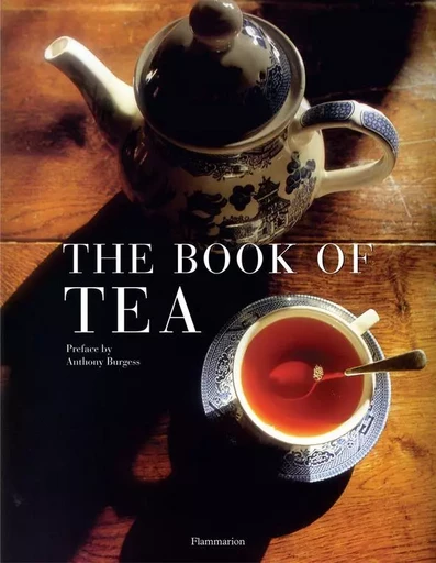 THE BOOK OF TEA (NOUVELLE EDITION) -  Collectif - FLAMMARION