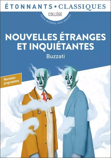 Nouvelles étranges et inquiétantes - Dino Buzzati - FLAMMARION