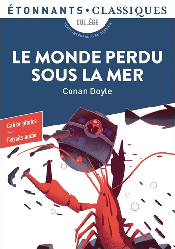 Le Monde perdu sous la mer - Arthur Conan Doyle - FLAMMARION