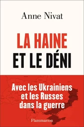 La Haine et le Déni