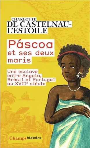 Páscoa et ses deux maris - Charlotte de Castelnau-L'Estoile - FLAMMARION