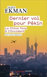 Dernier vol pour Pékin