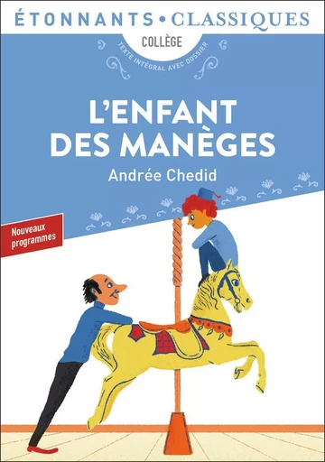 L'Enfant des manèges - Andrée Chedid - FLAMMARION