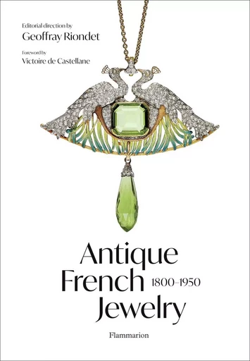 Antique French Jewelry : 1800-1950 -  COLLECTIF GRF - FLAMMARION