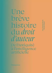 Une brève histoire du droit d'auteur