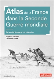 Atlas de la France dans la Seconde Guerre mondiale