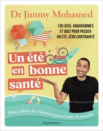 Un été en bonne santé