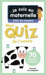 Je suis en maternelle, chez les moyens - Mon quiz de l'année