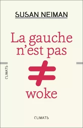 La gauche n'est pas woke