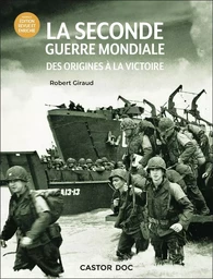 La Seconde Guerre mondiale