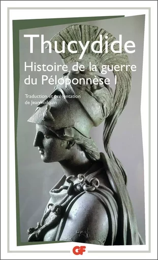 Histoire de la guerre du Péloponnèse -  Thucydide - FLAMMARION