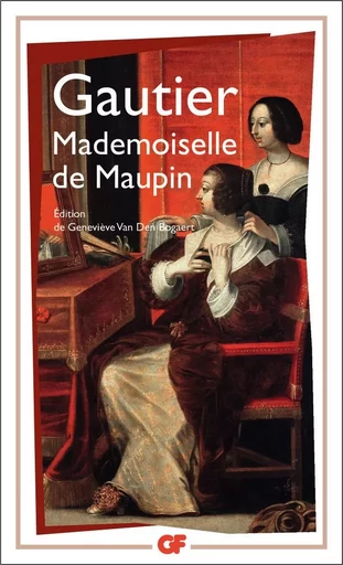 Mademoiselle de Maupin - Théophile Gautier - FLAMMARION