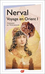 Le Voyage en Orient