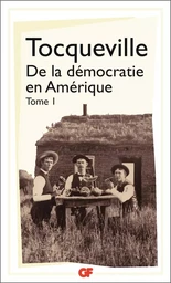 De la démocratie en Amérique