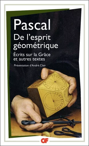 De l'esprit géométrique - Blaise Pascal - FLAMMARION