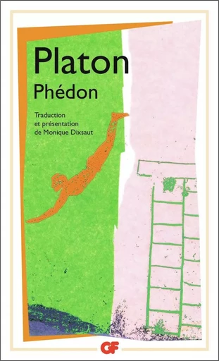 Phédon -  Platon - FLAMMARION